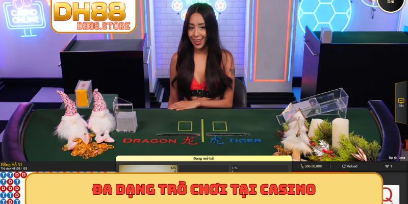 Đa dạng trò chơi tại casino