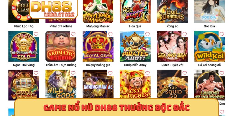 Game nổ hũ DH88 thưởng độc đắc