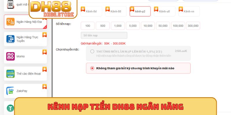 Kênh nạp tiền DH88 ngân hàng