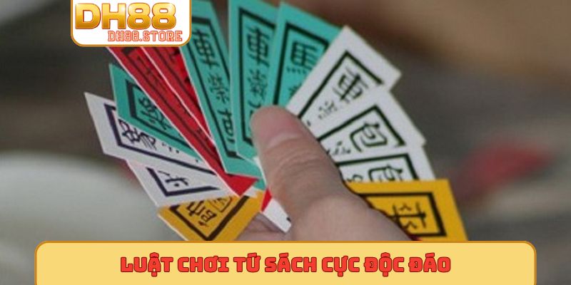 Luật chơi tứ sách cực độc đáo