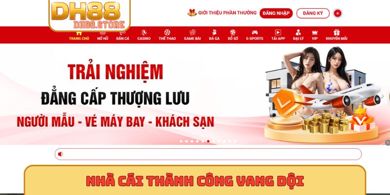 Nhà cái thành công vang dội