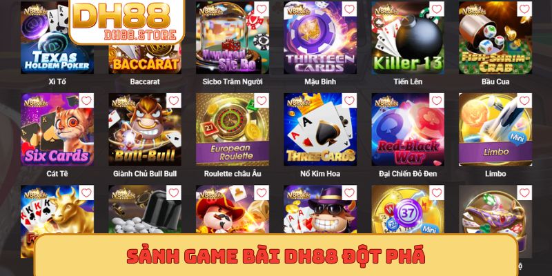 Sảnh game bài DH88 đột phá